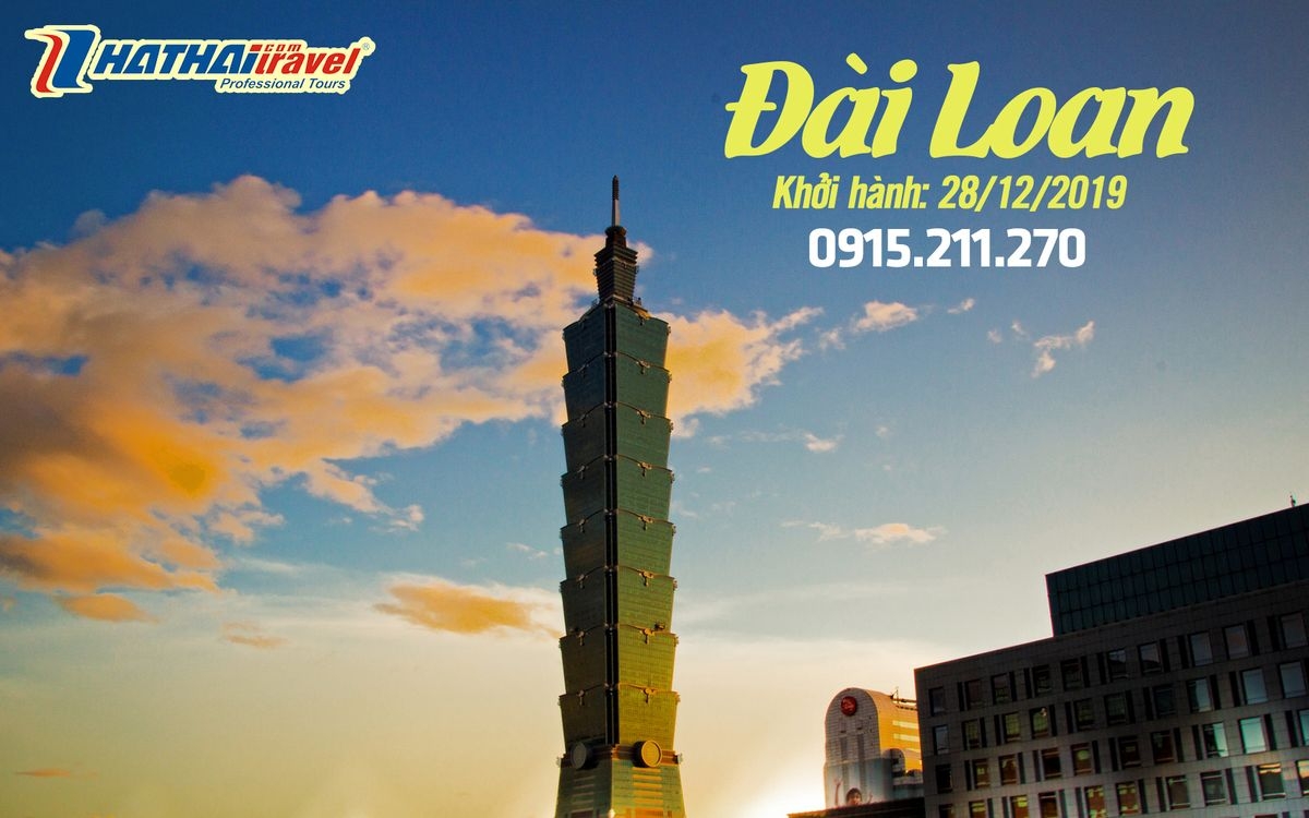 DU LỊCH ĐÀI LOAN 5N4Đ - tour Tết Dương Lịch 2020