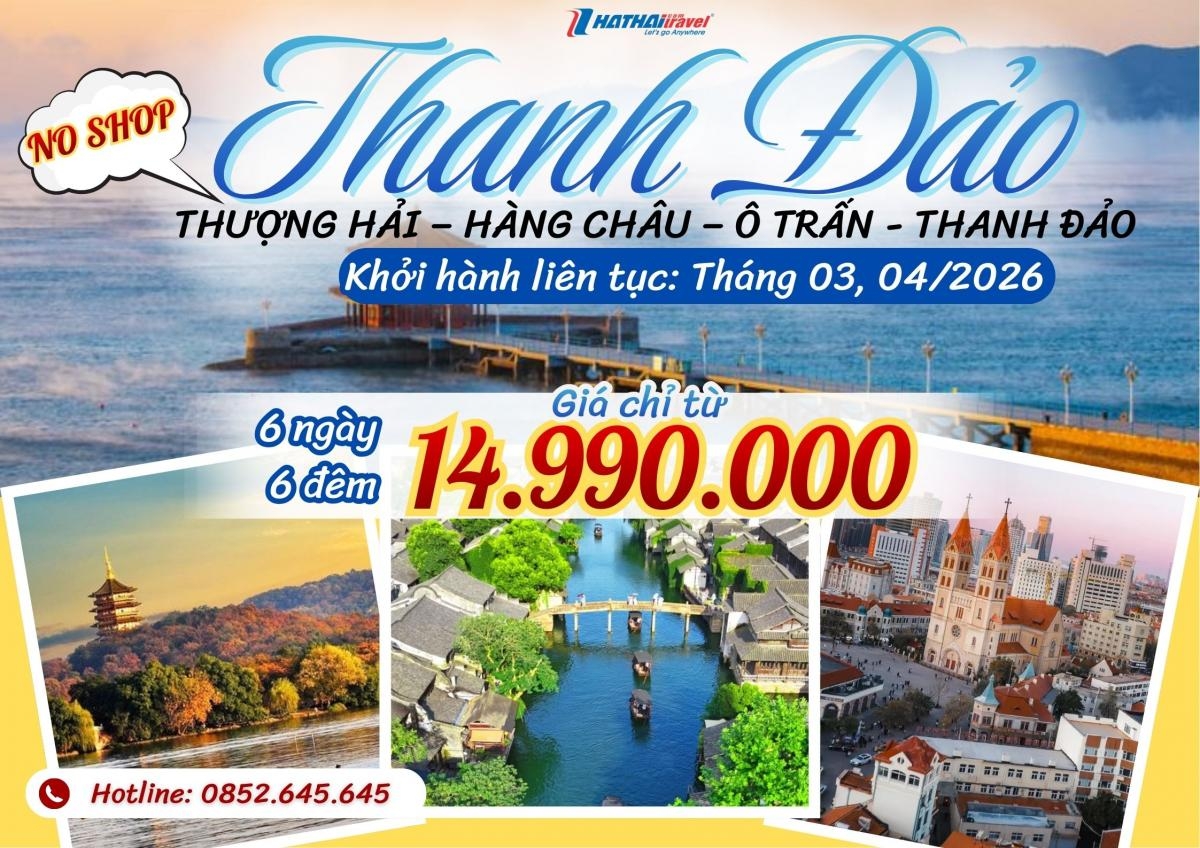 THƯỢNG HẢI – HÀNG CHÂU – Ô TRẤN - THANH ĐẢO - NOSHOP